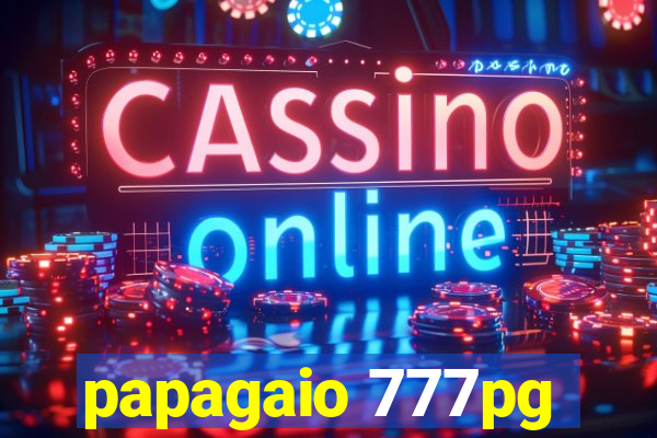 papagaio 777pg